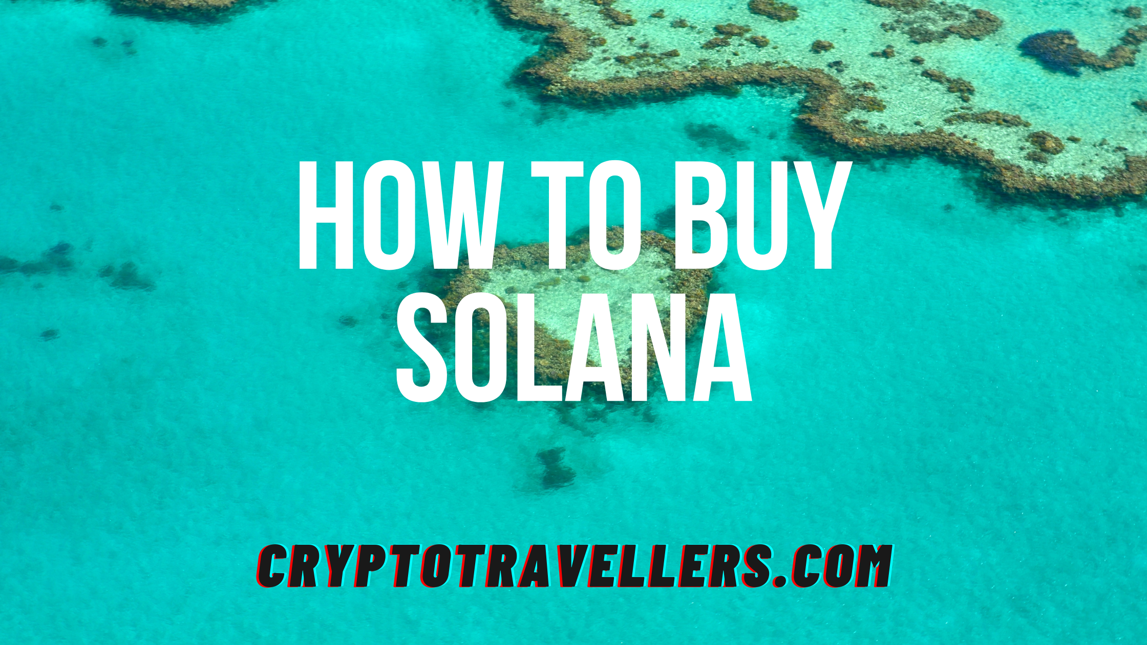 How to Buy Solana